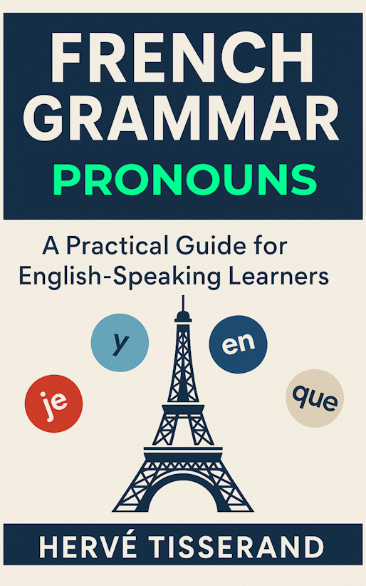 French Grammar Pronouns : A Practical Guide for English-Speaking Learners - Ebook Cover